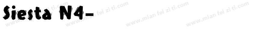 Siesta N4字体转换